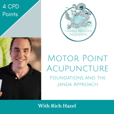 Motor Point Acupuncture: Foundations and the Janda Approach with Rich Hazel